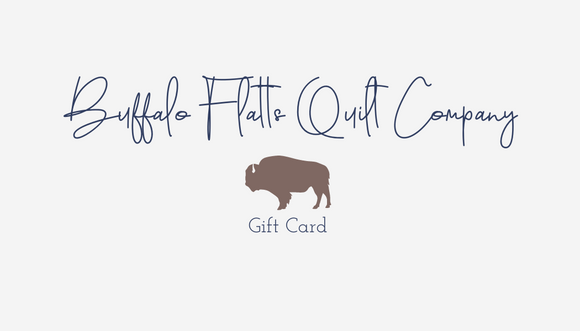 Buffalo Flatts Quilt Company Gift Card